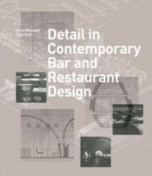 Detail in Contemporary Bar and Restaurant Design - Drew Plunkett (2013)