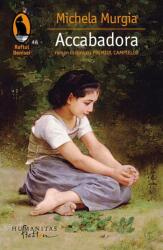 Accabadora, Michela Murgia (ISBN: 9789736895579)