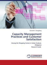 Capacity Management Practices and Customer Satisfaction (ISBN: 9786205508565)