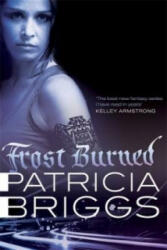 Frost Burned - Patricia Briggs (2013)