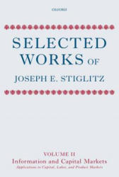 Selected Works of Joseph E. Stiglitz - Joseph E. Stiglitz (2012)