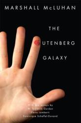 Gutenberg Galaxy - Marshall McLuhan (2011)