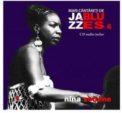 Nina Simone. Mari cântăreţi de jazz şi blues (2013)