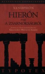 HIERÓN, AVAGY A ZSARNOKSÁGRÓL (ISBN: 9789632797854)