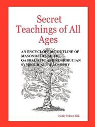 Secret Teachings of All Ages - Manly Palmer Hall (2005)
