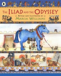 Iliad and the Odyssey - Marcia Williams (2006)