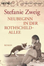 Neubeginn in der Rothschildallee - Stefanie Zweig (2013)