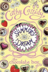 Chocolate Box Girls: Summer's Dream - Cathy Cassidy (2013)