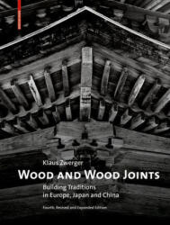 Wood and Wood Joints (ISBN: 9783035624809)