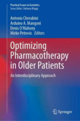 Optimizing Pharmacotherapy in Older Patients - Antonio Cherubini, Arduino A. Mangoni, Denis O'Mahony, Mirko Petrovic (ISBN: 9783031280603)