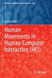 Human Movements in Human-Computer Interaction (ISBN: 9783030900069)
