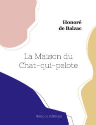 La Maison du Chat-qui-pelote (ISBN: 9782385120177)