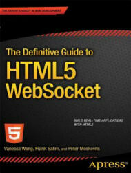 Definitive Guide to HTML5 WebSocket - Vanessa Wang (2013)