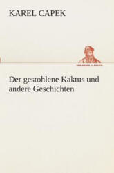 Der gestohlene Kaktus und andere Geschichten (2013)