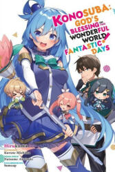 Konosuba: God's Blessing on This Wonderful World! Fantastic Days - Natsume Akatsuki (ISBN: 9781975371135)