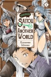 Handyman Saito in Another World, Vol. 1 (ISBN: 9781975364670)