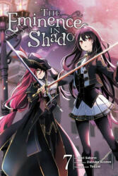 Eminence in Shadow, Vol. 7 (manga) - Daisuke Aizawa (ISBN: 9781975362959)