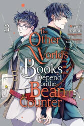 Other World's Books Depend on the Bean Counter, Vol. 3 - Yatsuki Wakatsu (ISBN: 9781975361853)