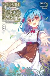 Banished from the Hero's Party, I Decided to Live a Quiet Life in the Countryside, Vol. 9 (ISBN: 9781975350536)