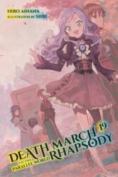 Death March to the Parallel World Rhapsody, Vol. 19 (ISBN: 9781975343972)