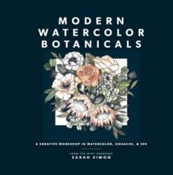 Modern Watercolor Botanicals (ISBN: 9781958803219)