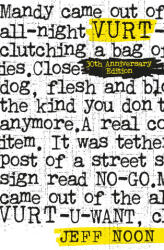 Vurt: 30th Anniversary Edition - Noon, Jeff (ISBN: 9781915202932)