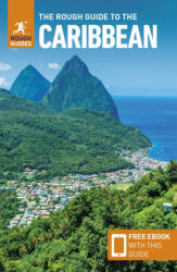 Caribbean Karib-szigetek útikönyv, angol The Rough Guide to the Caribbean (Travel Guide with Free eBook) 2023 (ISBN: 9781839058035)