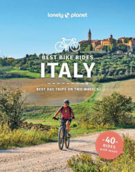 Lonely Planet Best Bike Rides Italy (ISBN: 9781838698126)