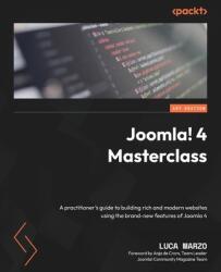 Joomla! 4 Masterclass: A practitioner's guide to building rich and modern websites using the brand-new features of Joomla 4 (ISBN: 9781803238975)