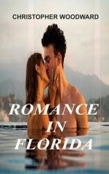 Romance in Florida (ISBN: 9781804346785)