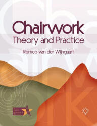 Chairwork: Theory and Practice (ISBN: 9781803882383)