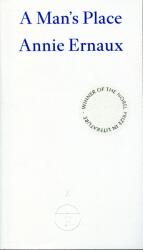 Man's Place - WINNER OF THE 2022 NOBEL PRIZE IN LITERATURE - Tanya Leslie (ISBN: 9781804270547)