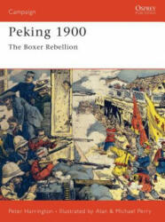 Peking 1900 - Peter Harrington (2001)