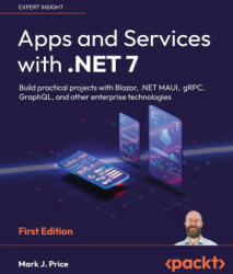 Apps and Services with . NET 7 (ISBN: 9781801813433)