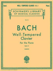 Well Tempered Clavier - Book 2: Piano Solo - Johann Sebastian Bach, Carl Czerny (2011)