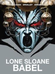 Lone Sloane: Babel (ISBN: 9781787740174)