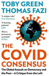 Covid Consensus - Thomas Fazi (ISBN: 9781787388413)