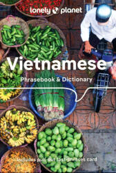 Lonely Planet: Lonely Planet Phrasebooks - Vietnamese (ISBN: 9781788680813)