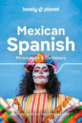 Lonely Planet Mexican Spanish Phrasebook & Dictionary (ISBN: 9781788680714)