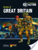 Bolt Action: Armies of Great Britain (2013)