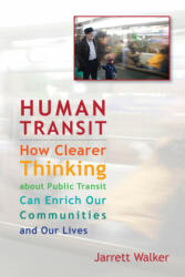 Human Transit - Jarrett Walker (2012)