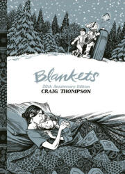 Blankets: 20th Anniversary Edition (ISBN: 9781770466883)