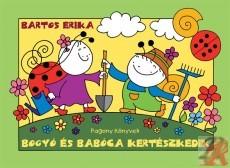 BOGYÓ ÉS BABÓCA KERTÉSZKEDIK (ISBN: 9786155291128)