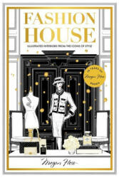 Fashion House Special Edition: Illustrated Interiors from the Icons of Style (ISBN: 9781743799628)