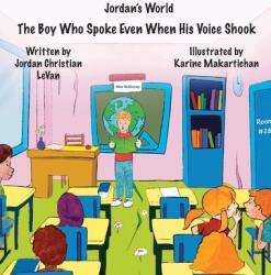 The Boy Who Spoke Even When His Voice Shook (ISBN: 9781737155560)
