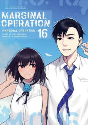 Marginal Operation: Volume 16 - Daisuke Kimura, Ningen (ISBN: 9781718359154)