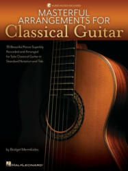 Masterful Arrangements for Classical Guitar: Book with Online Demo Tracks by Bridget Mermikeides (ISBN: 9781705151105)