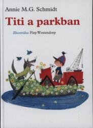 Titi a parkban (ISBN: 9786155291081)