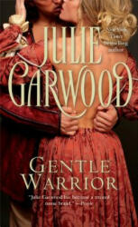 Gentle Warrior - Julie Garwood (2012)