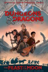 Dungeons & Dragons: Honor Among Thieves--The Feast of the Moon (Movie Prequel Comic) - Ellen Boener, Eduardo Ferigato (ISBN: 9781684059119)